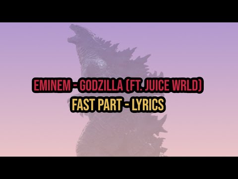 Godzilla - fast part (lyrics)