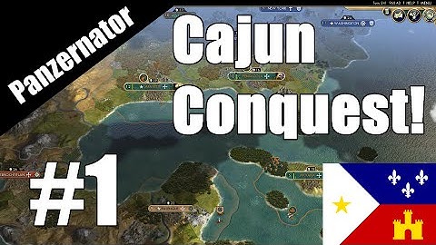 Cajun Conquest! Civ 5 Acadian Civ Mod episode 1 - Giant Earth TSL