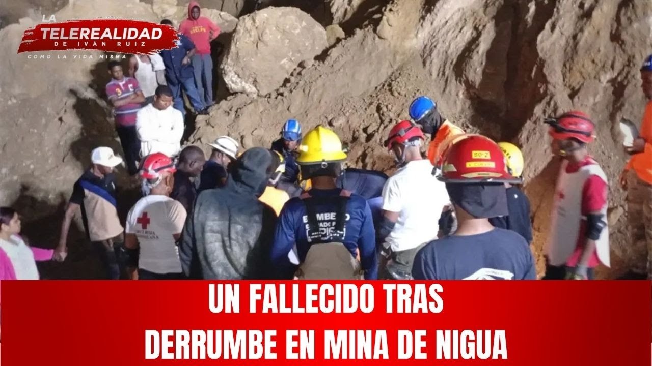 Un fallecido tras derrumbe ocurrido en mina de Nigua.
