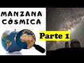 M74 Presentación de la Manzana Cósmica (Parte 1)