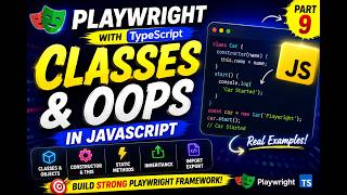 10.JavaScript Classes & OOP | Constructors, Static Methods, Inheritance | Playwright TypeScript 2026