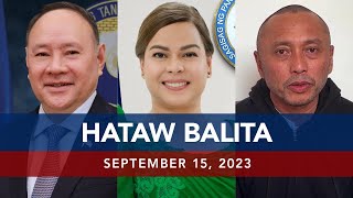 UNTV: HATAW BALITA  |   September 15, 2023