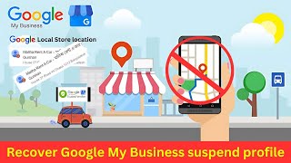 How to recover Google My Business Suspended Profile 2024