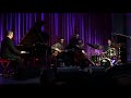 Codex radiohead  daniel freedman quartet feat gilad hekselman