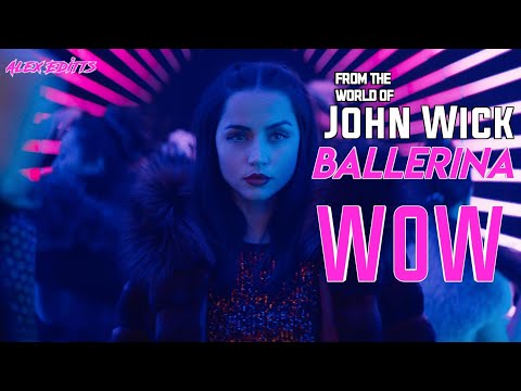 WOW  ||  Ballerina  ( From the world of John wick)