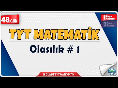 Olasılık 1 Konu Anlatım| 49 Günde TYT Matematik Kampı 48.Gün