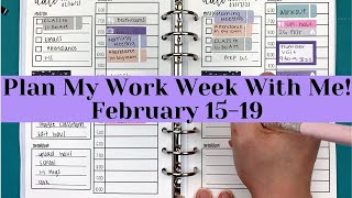 Plan My Work Week With Me! February 15 -19