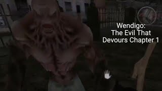 Wendigo: The Evil That Devours Chapter 1 Full Gameplay screenshot 3
