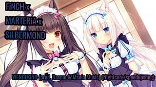 FINCH x @marteria ×@silbermond - WENDEKiND (prod. Dasmo &amp; Mania Music) (Nightcore/speedupsong)💚🌸