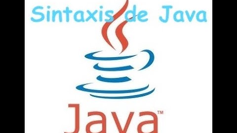 Sintaxis en Java (Explicado)