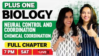 Plus One Biology Neural Control & Coordination | Chemical Coordination | Full Chapter | Exam Winner