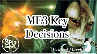 {Split the Veil-Ep.24} Mass Effect 3 Key Decisions