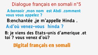 walasheekaysi (dialogue français  en somali n°5)