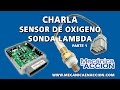 Sensor de Oxígeno Sonda Lambad. Primera parte