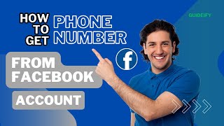 How To Get Someones Phone Number From Their Facebook Account Find Phone Number From Facebook