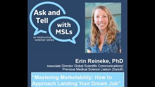 Mastering Marketability: How to Approach Landing Your Dream Job by Ask and Tell with MSLs 185 views 9 months ago 53 minutes