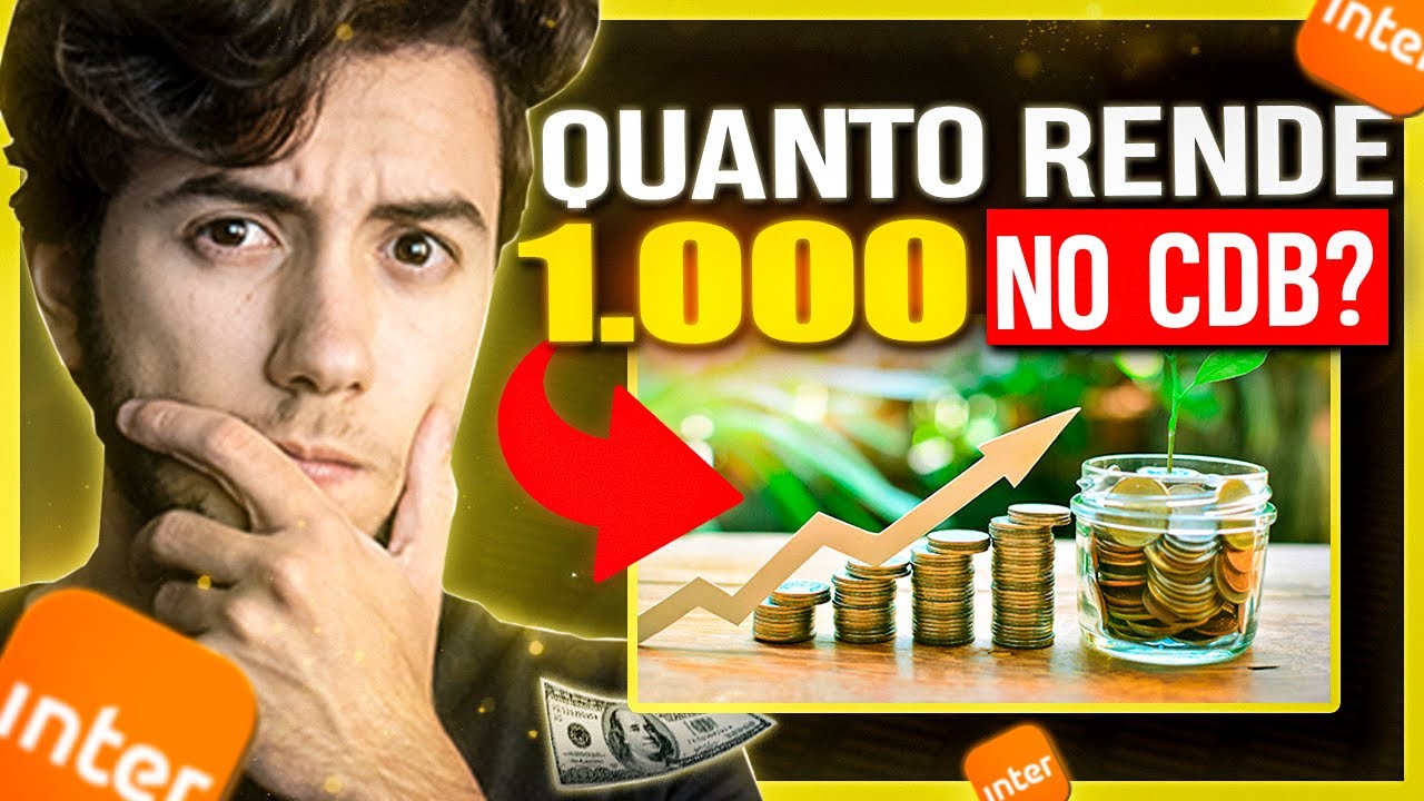 BANCO INTER Quanto Rende R 1 000 No CDB De Liquidez Di ria YouTube