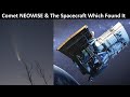 NEOWISE - The Comet & The Story of The Spacecraft Which Discovered It