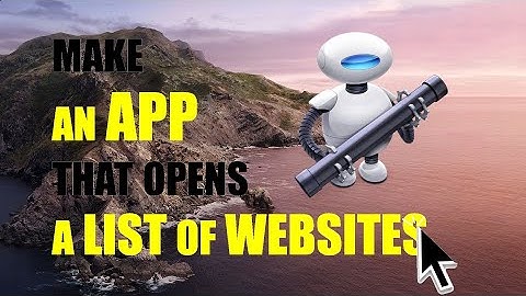 Make An App That Opens a List of Websites (with Automator)!