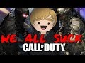 COD Players Suck At COD - RANT