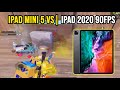 Ipad Mini 5 Vs Ipad 2020 90 FPS? 😱 Best IPAD for PUBG | PUBG/BGMI