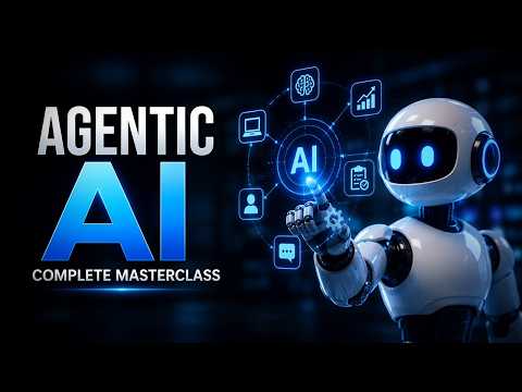 Agentic AI - Complete MasterClass