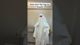 Dıkın Dışın Dıgı Dıgı Dış Hayalet