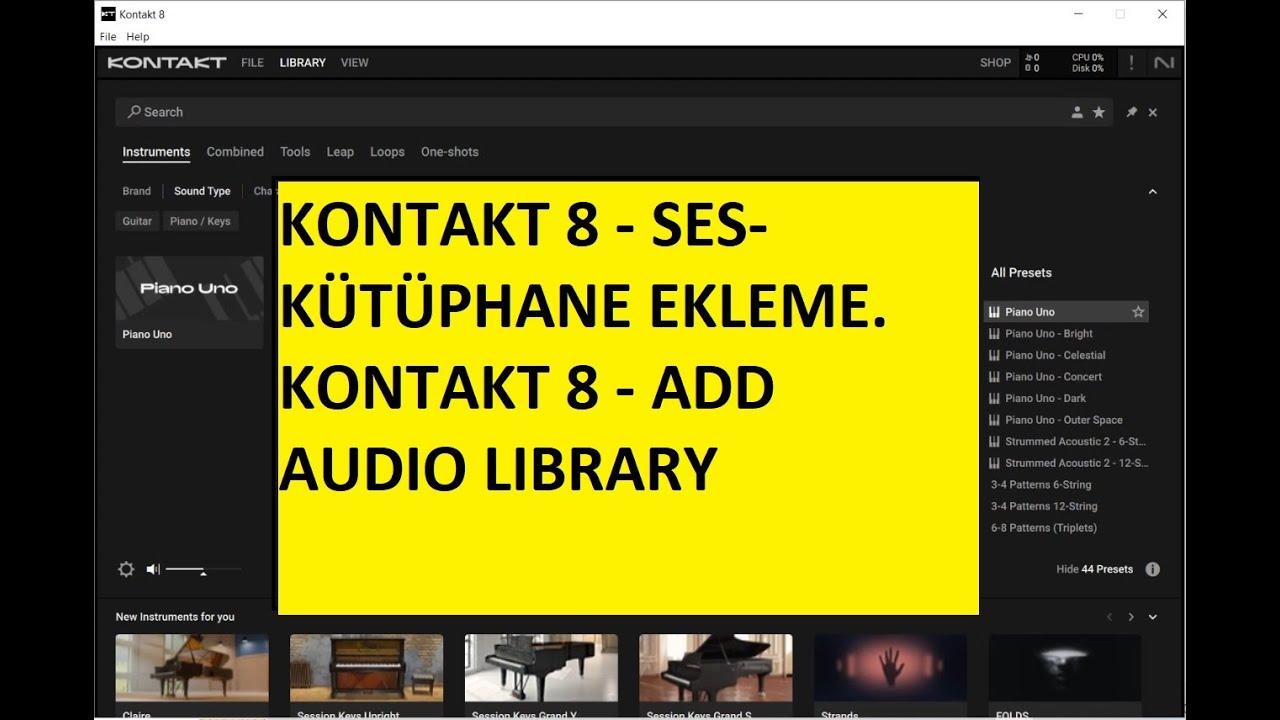 KONTAKT 8 VST Kütüphane Ses Ekleme nasıl eklenir How to add KONTAKT 8 ...