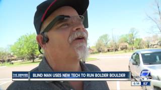 Blind man uses new tech to run Bolder Boulder