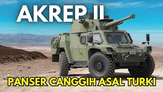 Akrep-Ii, Panser Intai Canggih Asal Turki Yang Kecil, Lincah Namun Mematikan