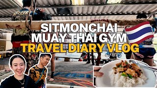 Bangkok Travel Diary Vlog | Sitmonchai, Muay Thai couple, Where we first met