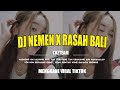 DJ NEMEN X RASAH BALI MENGKANE VIRAL TIKTOK 2023 • TBZTEAM •