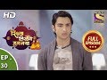 Rishta Likhenge Hum Naya - Ep 30 - Full Episode - 18th December, 2017