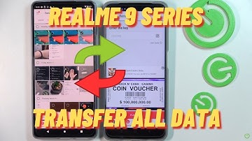 Transfer Data from Old Phone to Realme 9i / 9 / 9 Pro / 9 Pro+ | Move All Files to Realme 9 Series