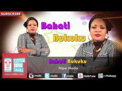 Nipe Muda | Bahati Bukuku | Official Audio