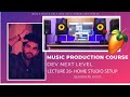 Music Production Course (HINDI) | Lecture 26 | Home Studio Setup for Beginners