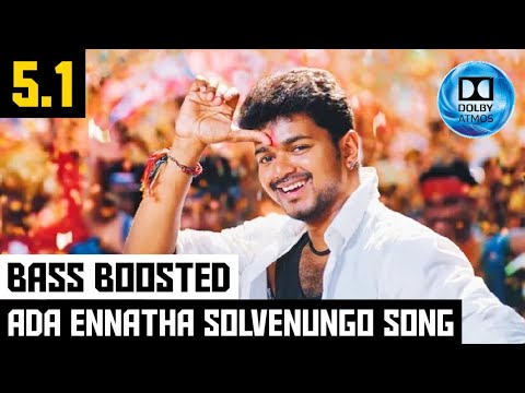 ADA ENNATHA SOLVENUNGO 51 BASS BOOSTED SONG  SIVAKASI  SRIKANTH DEVA  DOLBYBAD BOY BASS CHANNEL