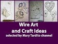 Wire Art and Craft Ideas - Crafts to Make and Sell Wire Art and Craft Ideas - Crafts to Make and Sell