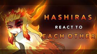 Hashiras react to Rengoku Kyojuro || 4/9 || RoseGacha