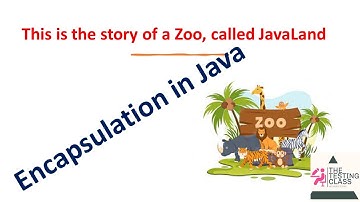 Encapsulation in Java in 2 mins : A Zookeeper