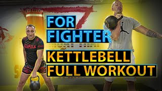 Kettlebell full workout for Boxing | MMA | Muay Thai | DO TOGETHER