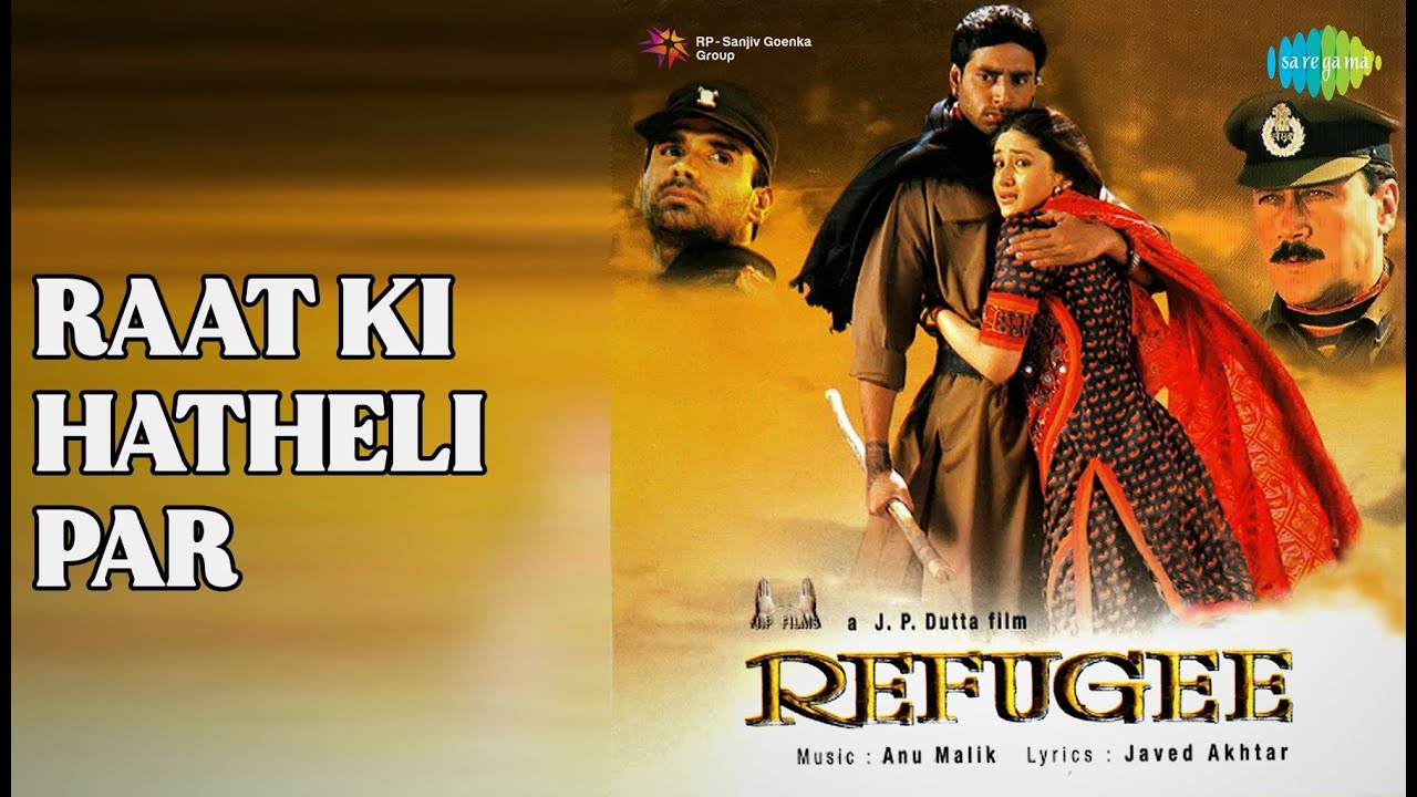 रात की हथेली पर | Refugee | Udit Narayan Songs | Abhishek Bachchan | Kareena