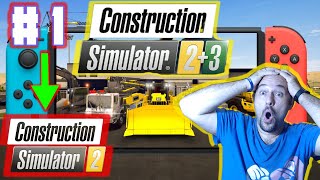 Construction Simulator 2+3 NINTENDO SWITCH PART 1 | TESTED! CONSTRUCTION SIMULATOR 4 ROAD
