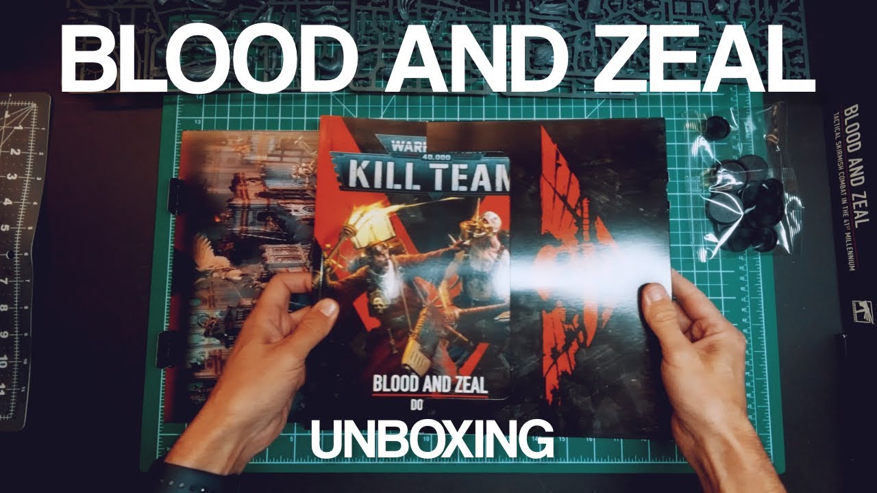 Kill Team: Blood and Zeal Unboxing - YouTube