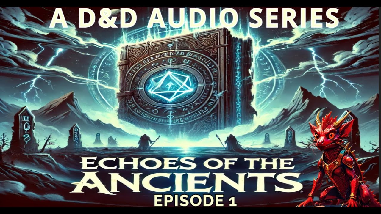 D&D AUDIO SERIES | Echoes of the Ancients Ep. 1 | ANCIENT CITY - YouTube