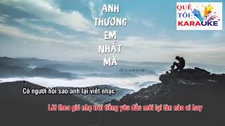 Anh Thương Em Nhất Mà [Karaoke ] Beat chuẩn