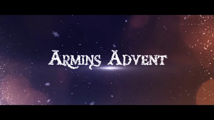 Armins Advent - December 01 /  Today with Carina W...