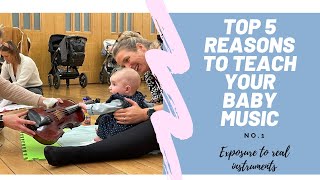 Benefits of Music for Babies: No1 - Exposure to Real Instruments