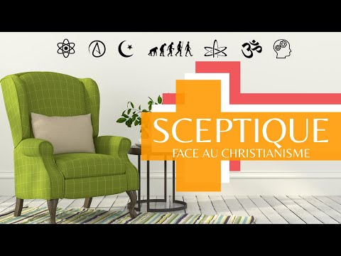 CONFRONTATION ENTRE SCIENCE ET FOI #1 de; Sceptique – face au Christianisme