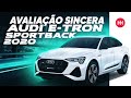 TESTAMOS o AUDI E-TRON SPORTBACK 2020 em DETALHES 🚗 O COUPÉ ELÉTRICO da AUDI no BrasiI ⚡😱